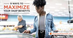 9 ways to maximize your snap benefits