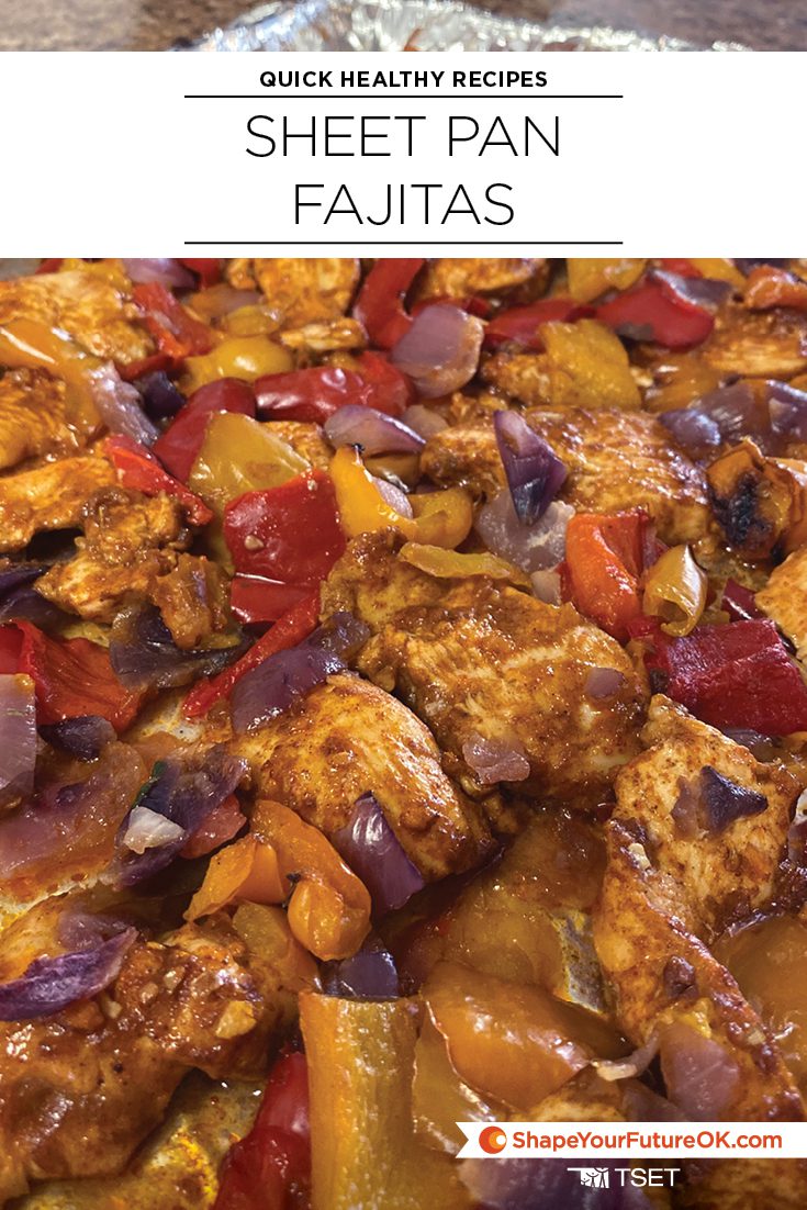 Quick Healthy Recipes: Sheet Pan Fajitas