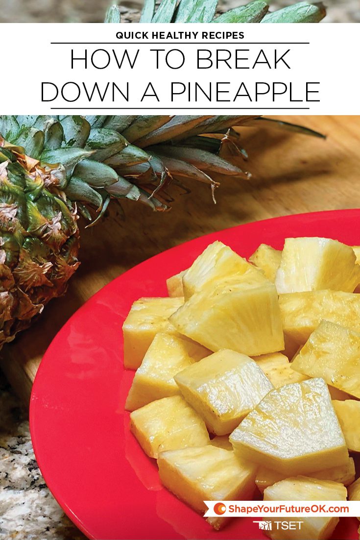 Quick healthy recipes: how to break down a pineapple