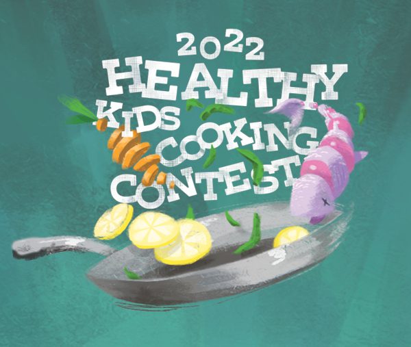 2022 healthy kids cooking contest