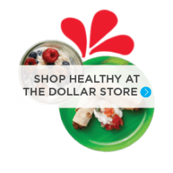 Shop healthy at the dollar store