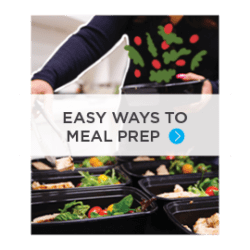 Easy ways to meal prep