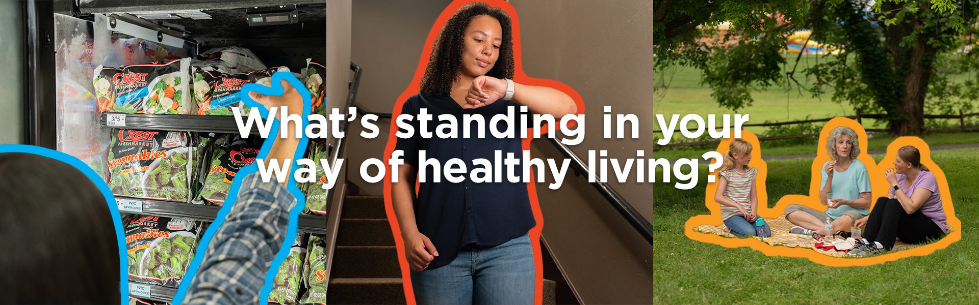 What’s standing in your way of healthy living?